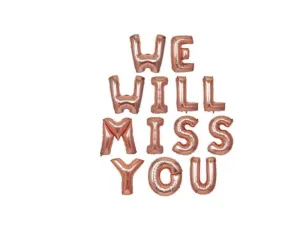 We Will Miss You Balloons